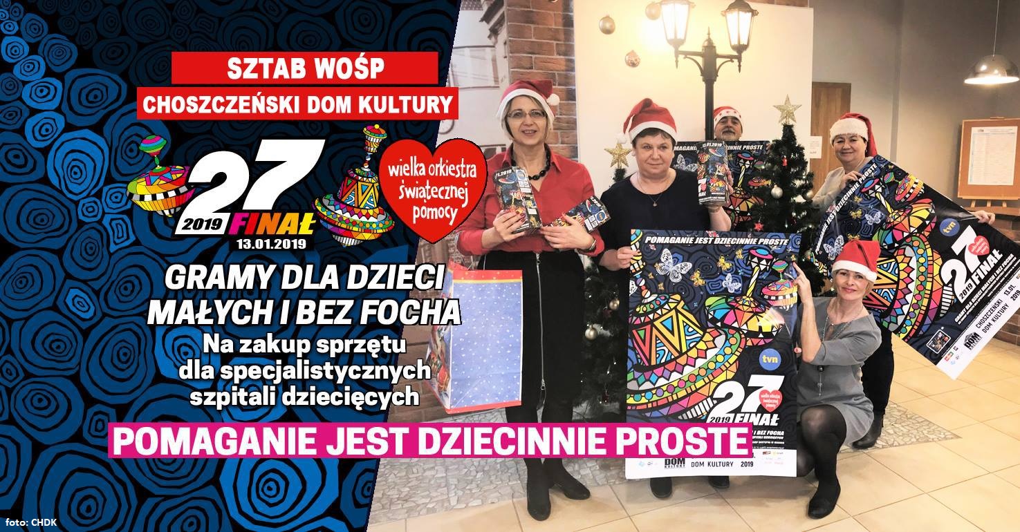 Finał Wielkiej Orkiestry Świątecznej Pomocy w Choszcznie [Program] 